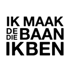 IK MAAK DE BAAN DIE IK BEN